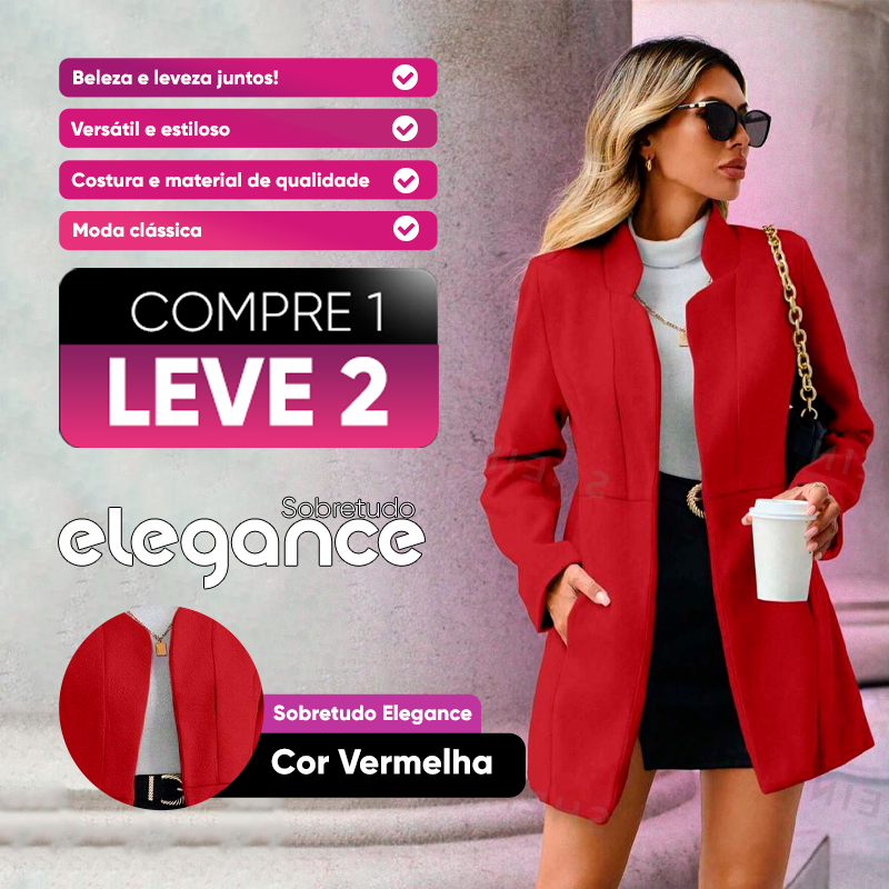 [COMPRE 1 LEVE 2] Sobretudo Elegance, Elegância e Conforto em Cada Detalhe